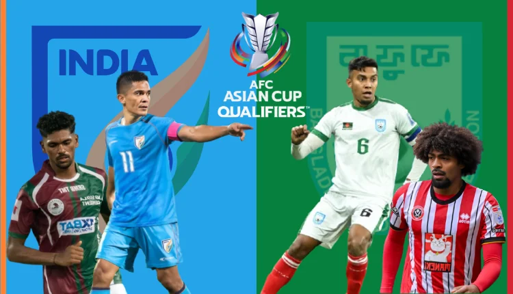 India vs Bangladesh AFC Asian Cup Qualifiers